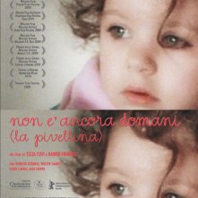 La locandina italiana di Non è ancora domani (La Pivellina)