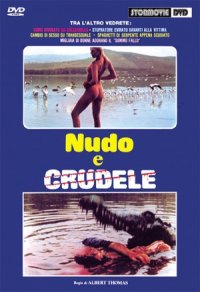 Locandina di Nudo e crudele