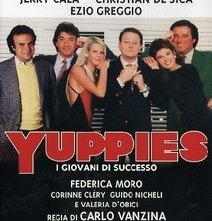 La locandina di Yuppies, i giovani di successo