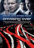 La locandina italiana di Crossing Over