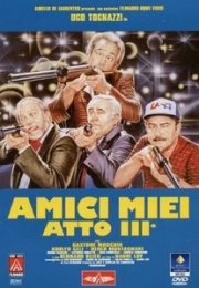 La locandina di Amici miei atto III