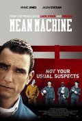 La locandina di Mean Machine