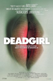 Locandina di Deadgirl