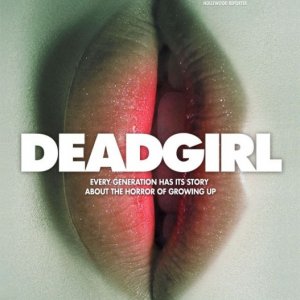 Locandina di Deadgirl