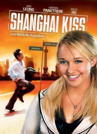 La locandina di Shanghai Kiss