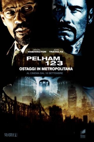 La locandina italiana di Pelham 1-2-3: Ostaggi in metropolitana