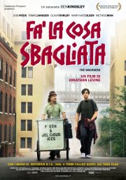 La locandina italiana di Fa' la cosa sbagliata - The Wackness