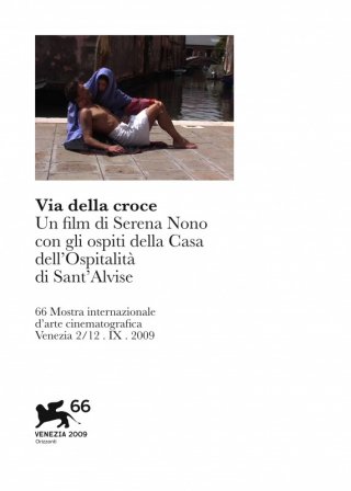 Poster italiano del film Via della Croce, diretto da Serena Nono.