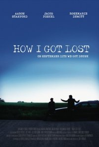 Locandina di How I Got Lost