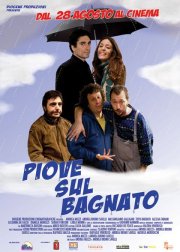 La locandina di Piove sul bagnato