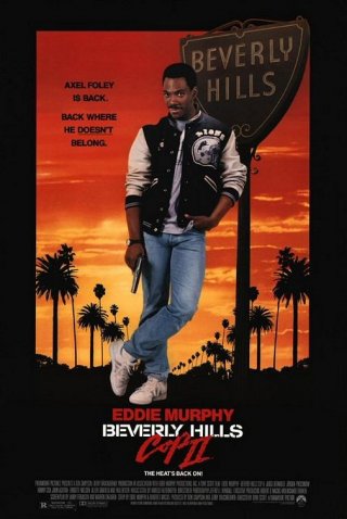 La locandina di Beverly Hills Cop II - Un piedipiatti a Beverly Hills 2