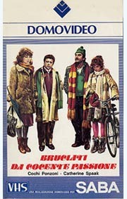 Locandina di Bruciati da cocente passione