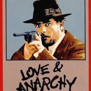 La locandina di Film d'amore e d'anarchia, ovvero stamattina alle 10 in via dei Fiori nella nota casa di tolleranza