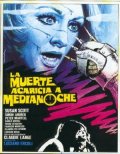 La locandina di La morte accarezza a mezzanotte