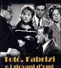 La locandina di Totò, Fabrizi e i giovani d'oggi