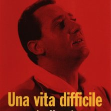 La locandina di Una vita difficile