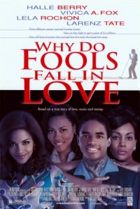 Locandina di Why Do Fools Fall in Love - Un ragazzo di talento
