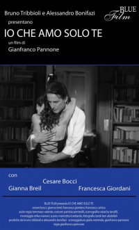 Locandina di Io che amo solo te
