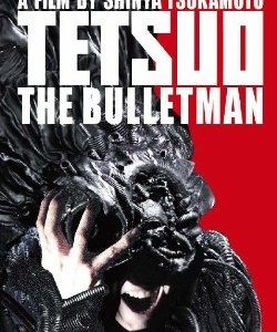 Una locandina di Tetsuo - The Bullet Man