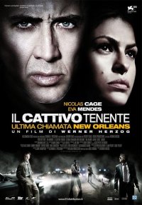Locandina di Il cattivo tenente - Ultima chiamata New Orleans