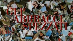 Gli abbracci spezzati - Trailer Italiano