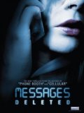 La locandina di Messages Deleted