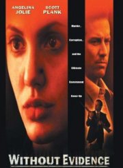 La locandina di Without Evidence