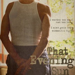 La locandina di That Evening Sun