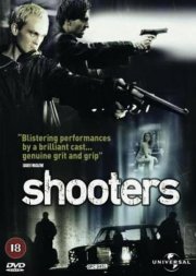 La locandina di Shooters
