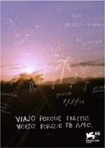 La locandina di I Travel Because I Have To, I Come Back Because I Love You