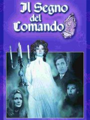 La locandina di Il segno del comando