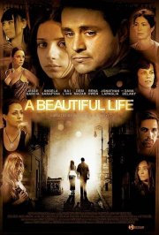 La locandina di A Beautiful Life