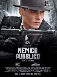 Locandina di Nemico pubblico - Public Enemies