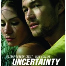 La locandina di Uncertainty