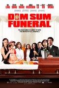 La locandina di Dim Sum Funeral