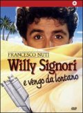 Locandina di Willy Signori e vengo da lontano