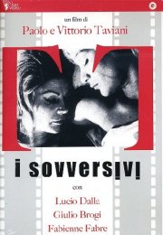 La locandina di I sovversivi