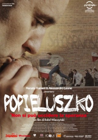 La locandina italiana di Popieluszko - Non si può uccidere la speranza