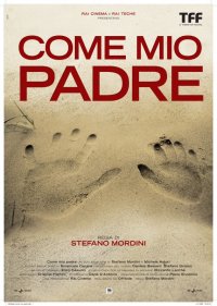 La locandina di Come mio padre