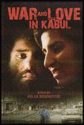 La locandina di War And Love In Kabul