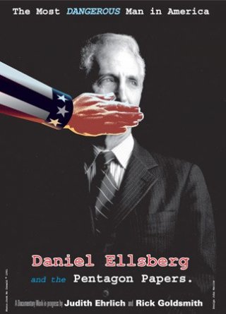 La locandina di The Most Dangerous Man in America: Daniel Ellsberg and the Pentagon Papers