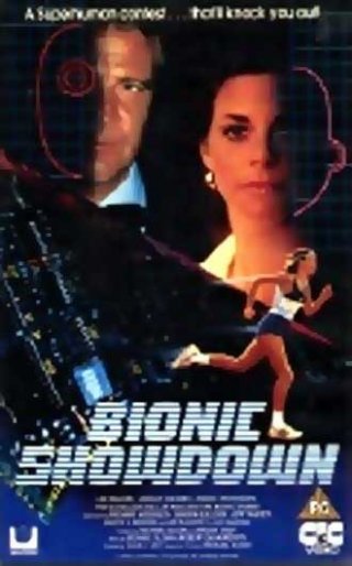 La locandina di Bionic Showdown: The Six Million Dollar Man and the Bionic Woman