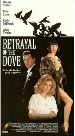 La locandina di Betrayal of the Dove