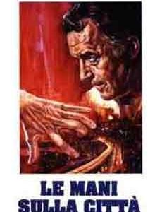 La locandina di Le mani sulla città