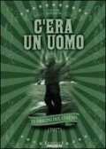 La locandina di C'era un uomo
