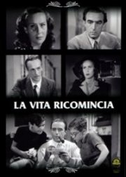 La locandina di La vita ricomincia