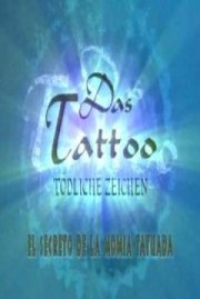 La locandina di Secret of Tatooed Mummy