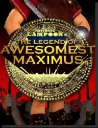 Locandina di The Legend of Awesomest Maximus