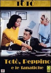 La locandina di Totò, Peppino e le fanatiche