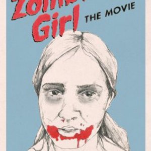 La locandina di Zombie Girl: The Movie